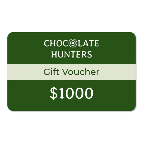 $1000 Chocolate Hunters Gift Voucher